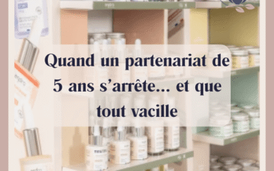 Quand un partenariat de 5 ans s’arrête… et que tout vacille